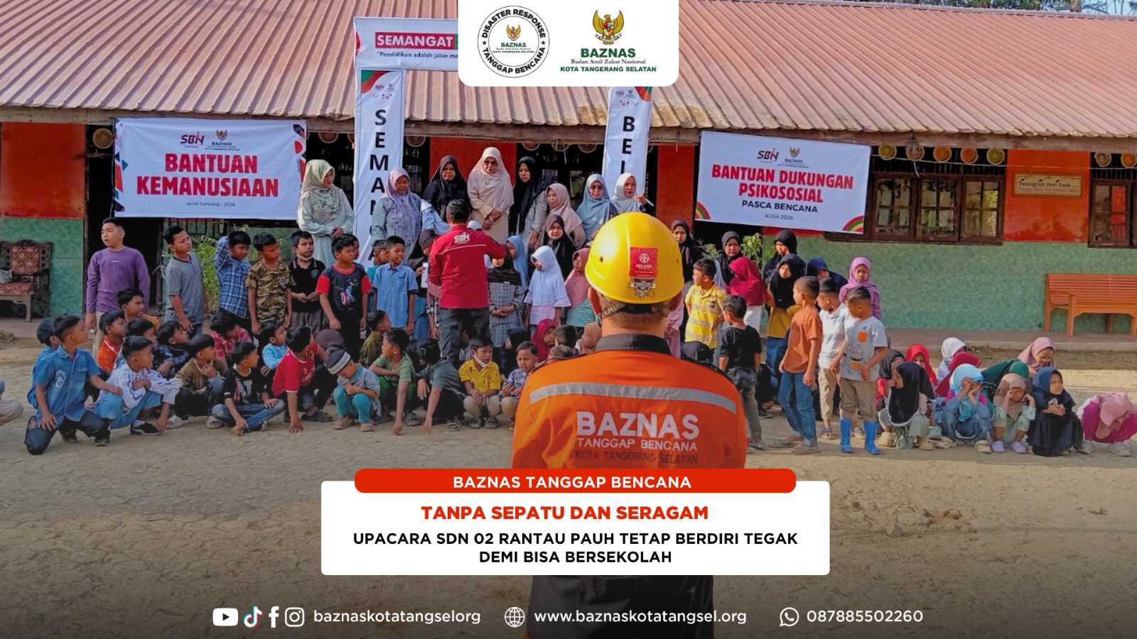 TANPA SEPATU DAN SERAGAM, UPACARA SDN 02 RANTAU PAUH TETAP BERDIRI TEGAK